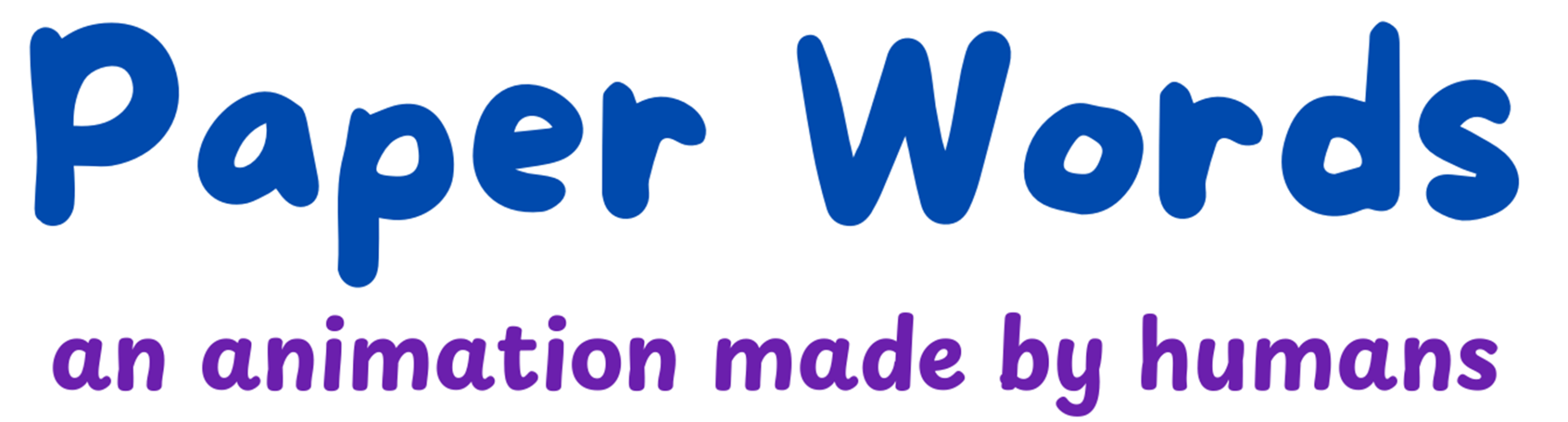 Name of Website: Paper Words, an animation made by humans